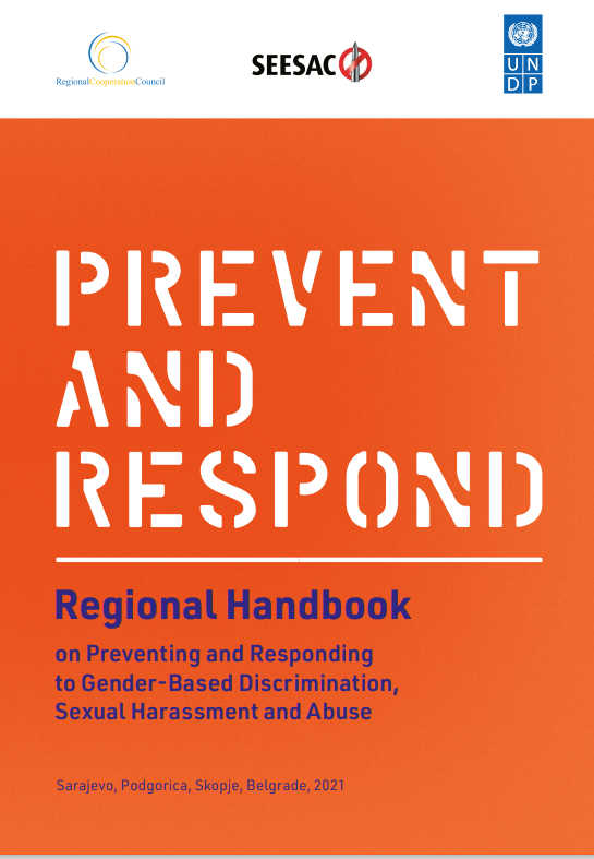 Regional Handbook on Preventing and Responding  to Gender-Based Discrimination,  Sexual Harassment and Abuse